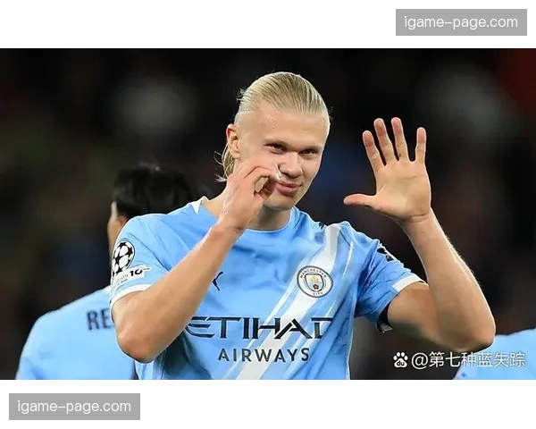 纪录之夜：哈兰德欧冠总进球数超越50球，成为达成此成就最年轻球员